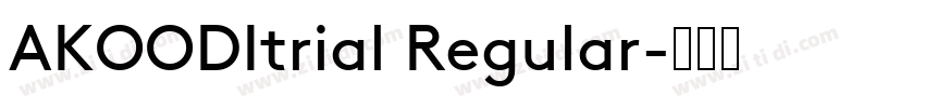 AKOODItrial Regular字体转换